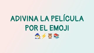 Adivina la película por el emoji