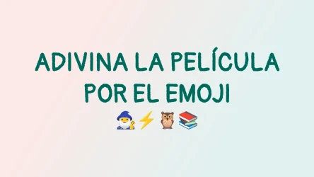 Adivina la película por el emoji
