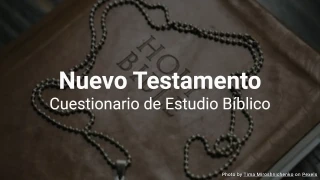 Cuestionario del Nuevo Testamento