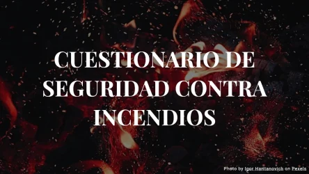 Cuestionario de seguridad contra incendios - 10 preguntas