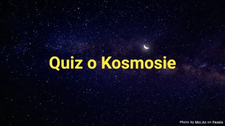 Quiz o Kosmosie - Wybór Wielokrotny