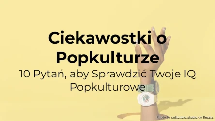 Quiz o Popkulturze: 10 Pytań, aby Sprawdzić Twoją Wiedzę o Popkulturze