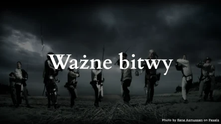 Quiz o Ważnych Bitwach