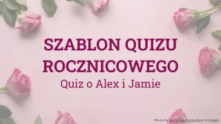 Szablon quizu rocznicowego