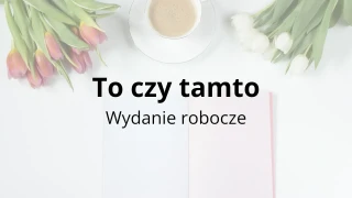 25 pytań „To czy tamto” do integracji zespołu lub przełamywania lodów