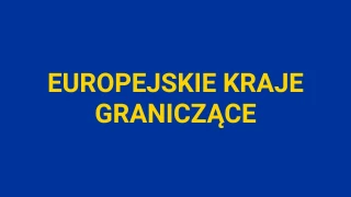 Quiz o Krajach Graniczących z Europą
