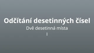 Odčítání desetinných čísel se dvěma desetinnými místy - matematický test