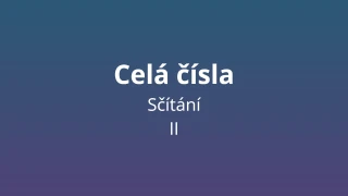 Sčítání celých čísel 2 - matematický test