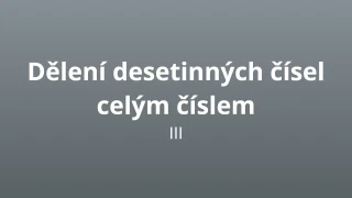 Dělení desetinných čísel celým číslem 3 - matematický test