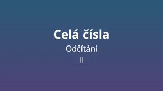 Odčítání celých čísel 2 - matematický test
