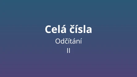 Odčítání celých čísel 2 - matematický test