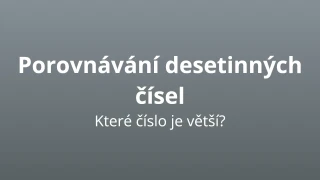 Porovnávání desetinných čísel - matematický test