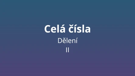 Dělení celých čísel 2 - matematický test