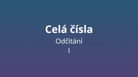 Odčítání celých čísel - matematický test