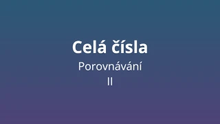 Porovnávání celých čísel 2 - matematický test