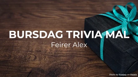 Bursdag Trivia Mal