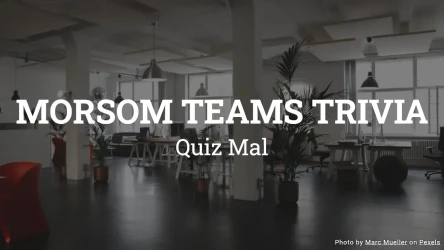 Teams Trivia Quiz Mal