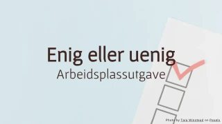 Enig eller uenig: arbeidsplassundersøkelse quiz-mal