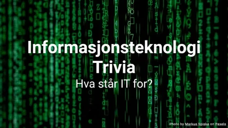 Informasjonsteknologi Trivia Quiz