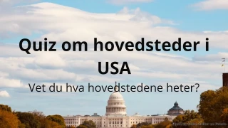 Quiz om hovedsteder i USA