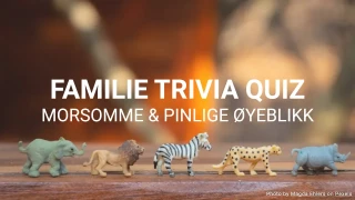 Familie Trivia Quiz Mal