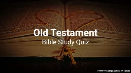 Old Testament Bible Study Quiz