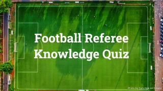 Football Referee Knowledge Quiz