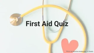 First Aid Quiz