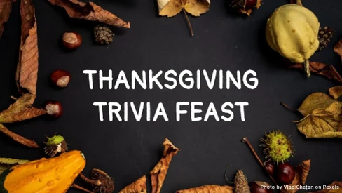 Thanksgiving Trivia Feast Quiz