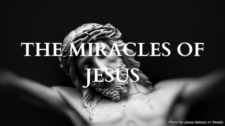 The Miracles of Jesus Quiz