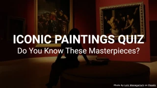 Famous Paintings Quiz