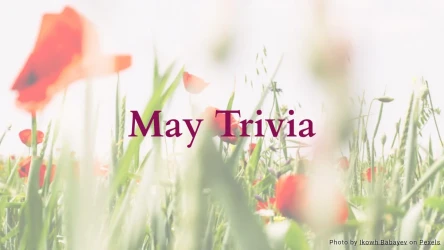 May Trivia Quiz