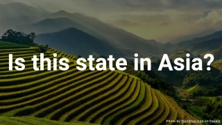 Is this state in Asia? Quiz