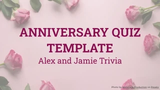 Anniversary Quiz Template