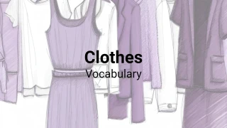 Vocabulary Quiz: Clothes 1