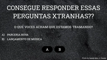 CONSEGUE RESPONDER ESSAS PERGUNTAS XTRANHAS??